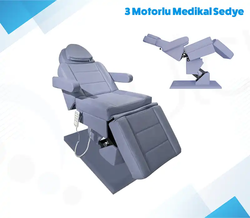 3 Motorlu Medikal Koltuk