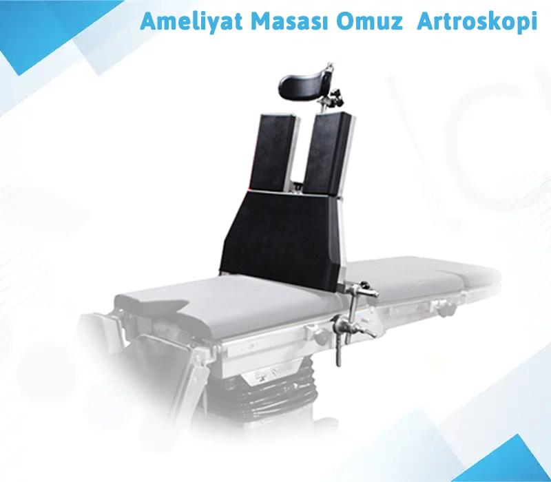 Ameliyat Masası Omuz Artroskopi