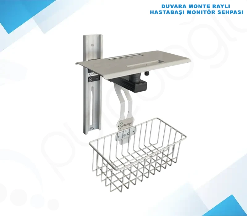 Duvara Monte Raylı  Hastabaşı Monitör Sehpası